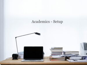 Academics - Setup